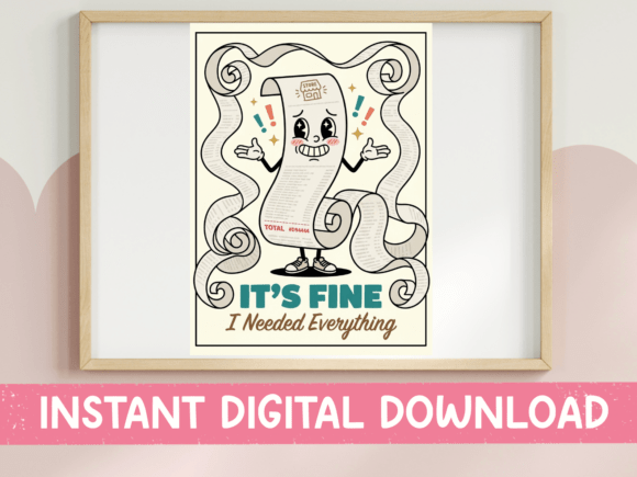 Download Its Fine I Needed Everything - Premium Resources